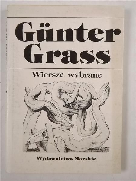 Grass Gunter - Wiersze Wybrane