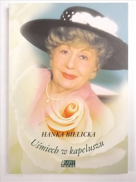 Bielicka Hanka - Uśmiech w kapeluszu