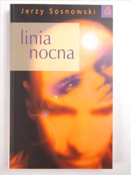Sosnowski Jerzy - Linia nocna