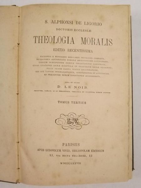 De Ligorio A. - Theologia Moralis, 1868 r.