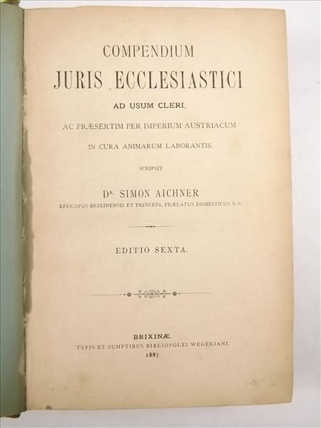 Aichner Simon - Compendium Juris Ecclesiastici, 1887 r.