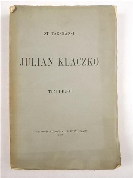 Julian Klaczko, Tom II, 1909 r.