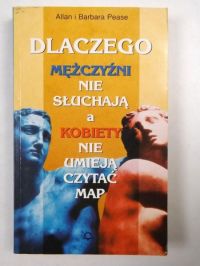 Dlaczego mężczyźn  ne słuchają, a kobety ne umeją czytać map