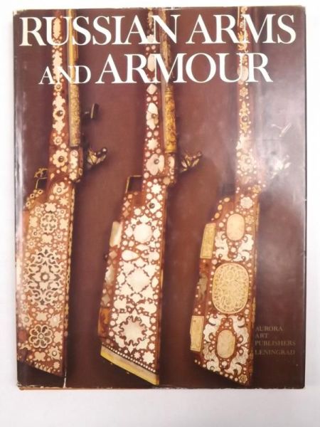 Russian Arms And Armour