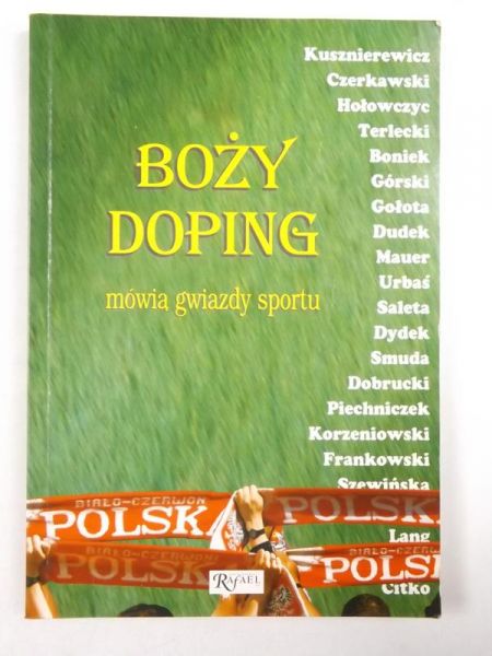 Mroczka - Balon Tomasz (red.) - Boży doping. Mówią gwiazdy sportu