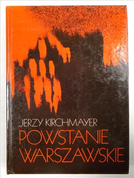 Kirchmayer Jerzy - Powstanie warszawskie