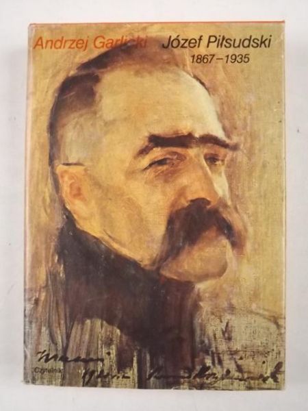 Józef Piłsudski 1867-1935