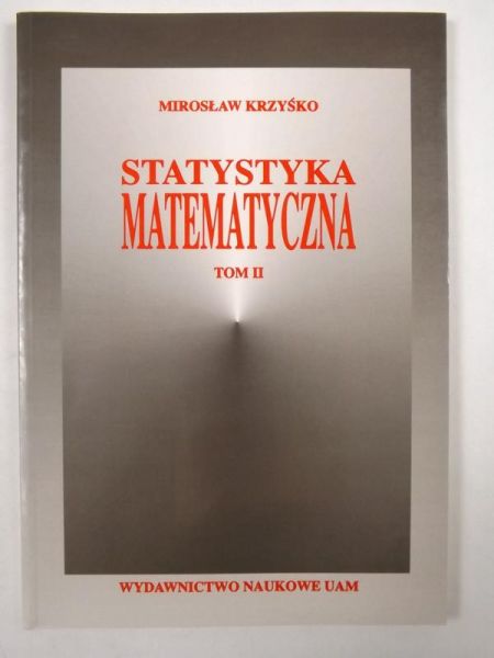 Statystyka matematyczna, t. II