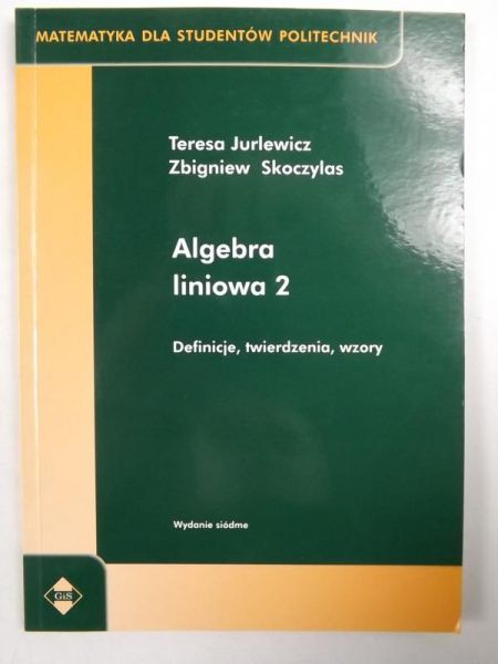 Algebra liniowa 2 Definicje, twierdzenia, wzory