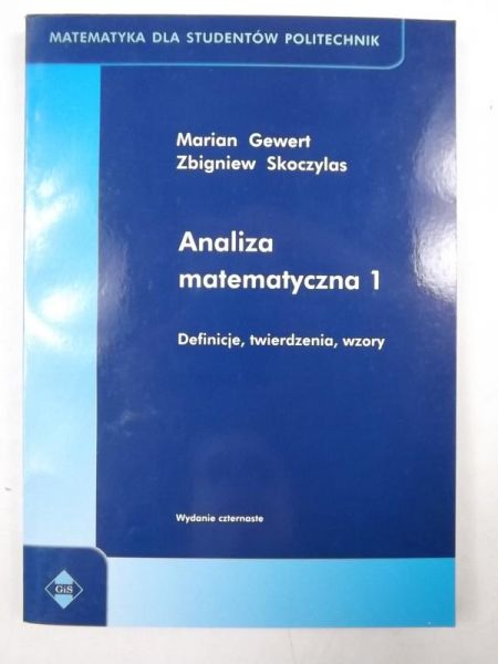 Gewert M.,  Z. - Analiza matematyczna 1 Definicje, twierdzenia, wzory