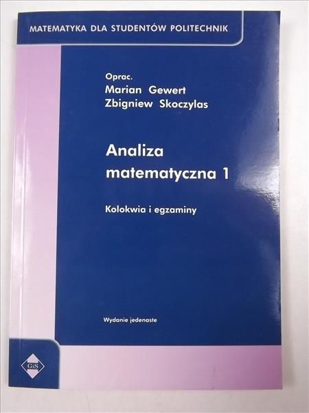 Analiza matematyczna 1 Kolokwia i egzaminy