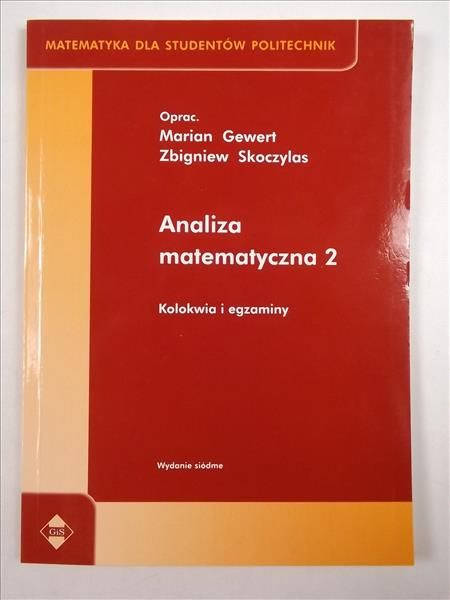 Analiza matematyczna 2 Kolokwia i egzaminy