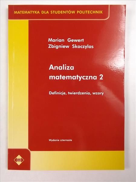 Analiza matematyczna 2 Definicje, twierdzenia, wzory