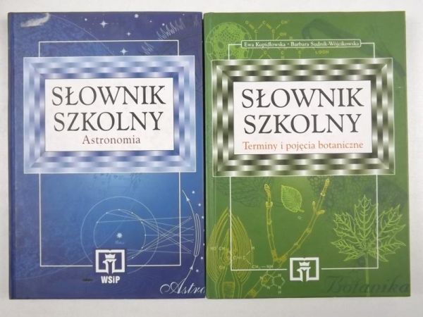 Słownik szkolny Astronomia/ Terminy i pojęcia botaniczne