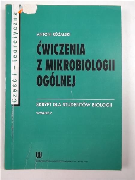 Ćwiczenia z mikrobiologii ogólnej Część 1 teoretyczna