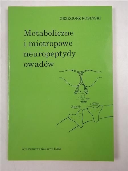 Metaboliczne i miotropowe neuropeptydy owadów