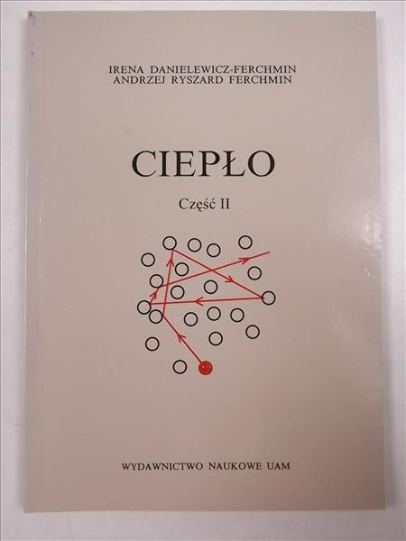 Dnielwicz - Ferchmin Irena - Ciepło, cz. II