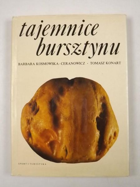 Kosmowska Barbara - Tajemnice bursztynu