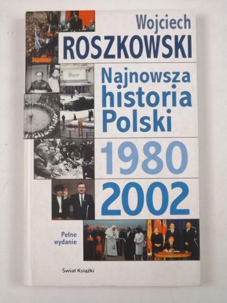 Najnowsza historia Polski 1980-2002
