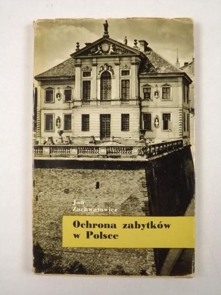 Ochrona zabytków w  Polsce
