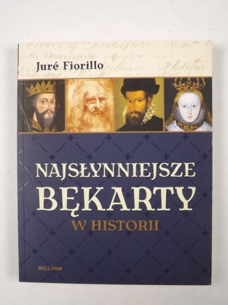 Fiorillo Jure - Najsłynniejsze bękarty