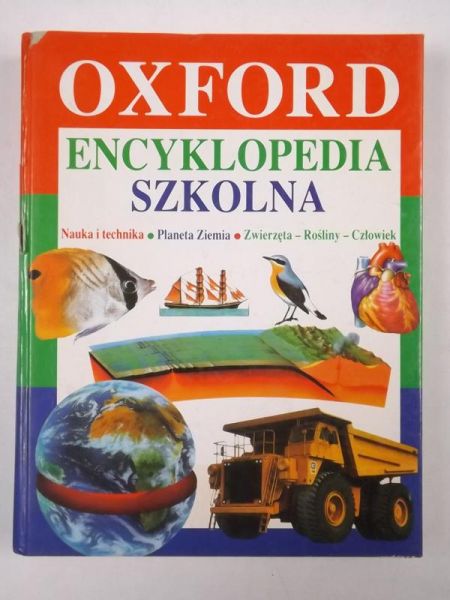 Pomian T. (red),    - Oxford encyklopedia szkolna
