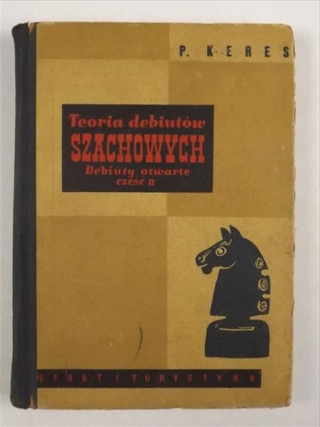 Teoria debiutów szachowych, cz. 2