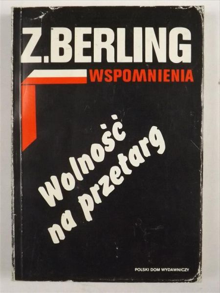 Wspomnienia. Wolność na przetarg