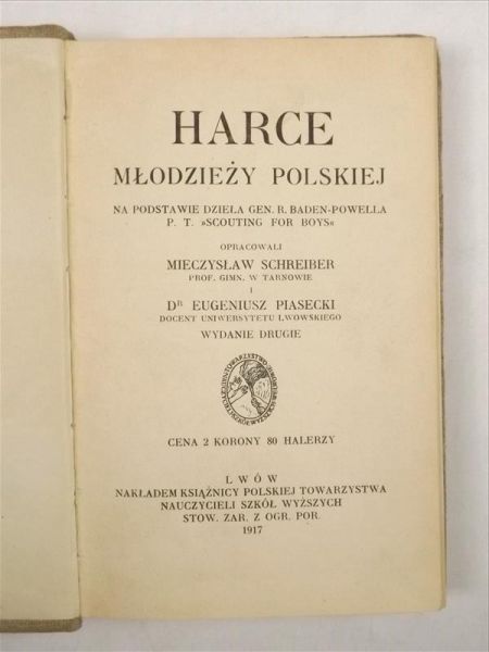 Piasecki Eugeniusz,    - Harce młodzieży polskiej, 1917 r.