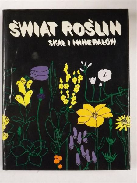 Świat roślin skał i minerałów