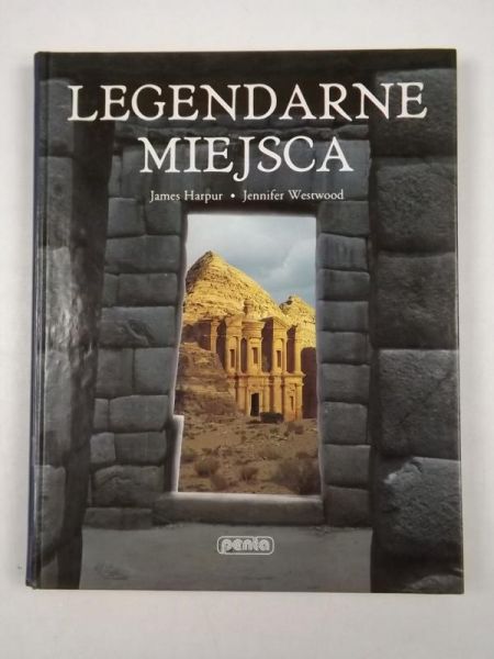 Harpur J., Westwood J.  - Legendarne miejsca