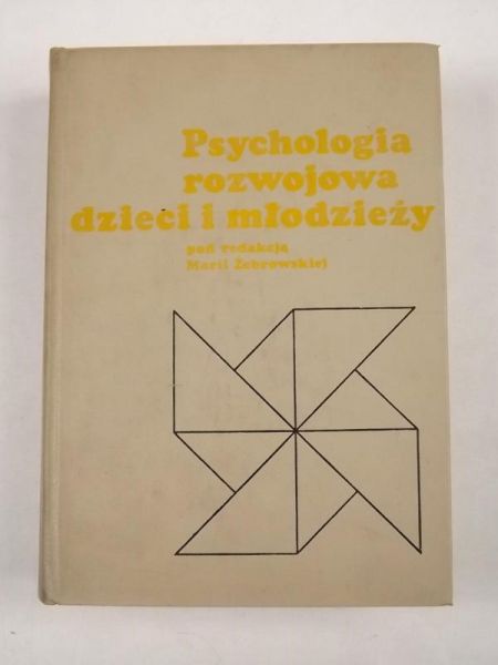 Psychologia rozwojowa dzieci i młodzieży