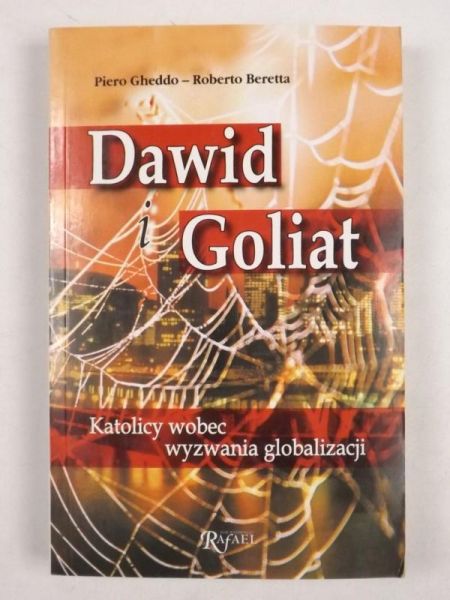 Dawid i Goliat. Katolicy wobec wyzwania globalizacji