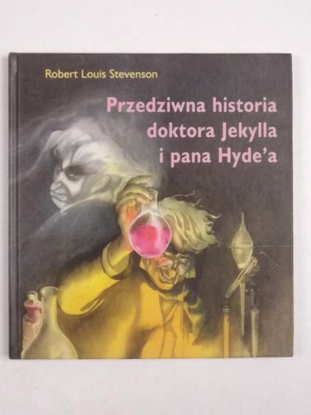 Przedziwna historia doktora Jekylla i pana Hyde'a