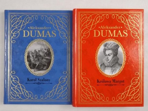 Dumas Alexander - Karol Szalony/Królowa Margot