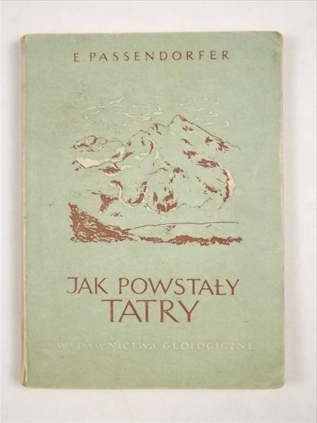 Jak powstawały Tatry