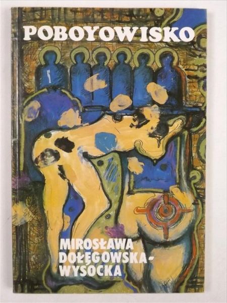 Dołęgowska-Wysocka M. -  Poboyowisko