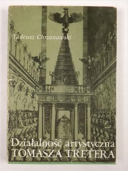 Chrzanowski Tadeusz - Działalność artystyczna Tomasza Tretera