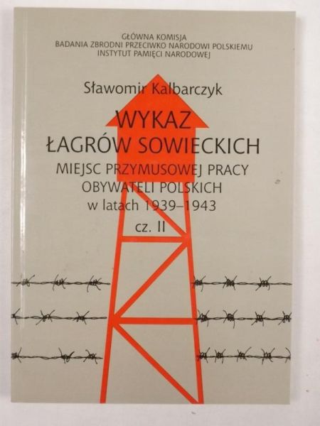 Wykaz łagrów sowieckich, cz. II