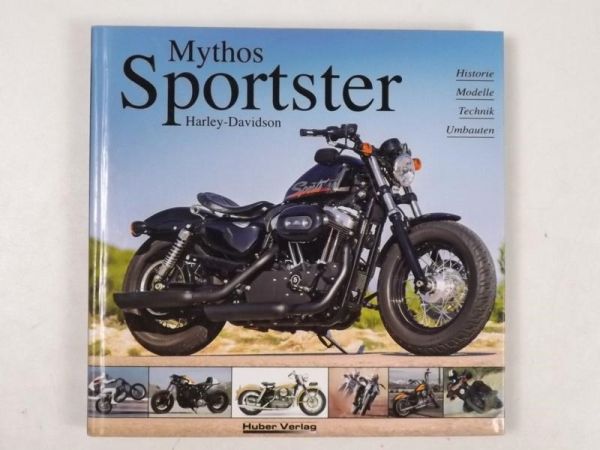 Harley-Davidson - Mythos Sportster