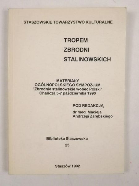 Zarębski    - Tropem zbrodni stalinowskich