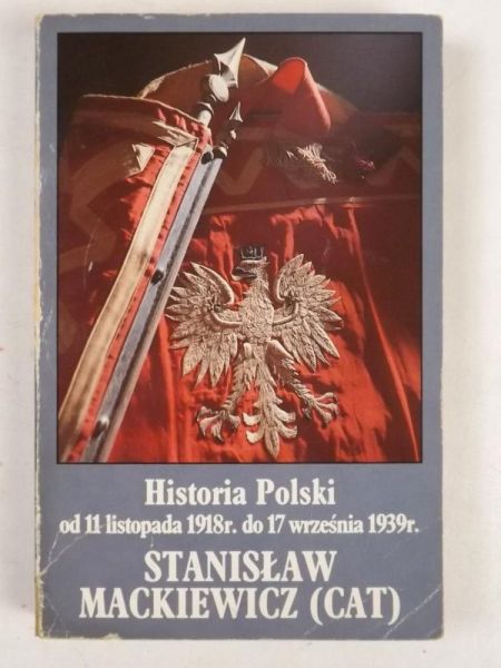 Historia Polski od 11 listopada 1918r. do 17 września 1939