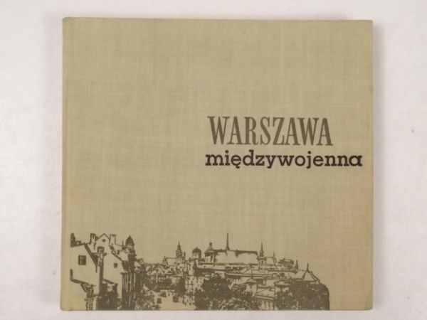 Warszawa międzywojenna