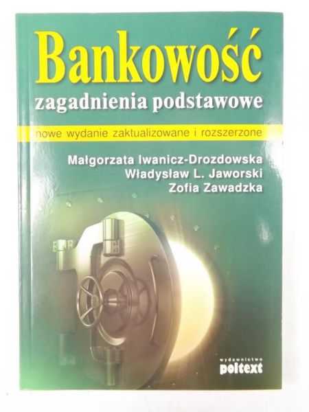 Bankowość. Zagadnienia podstawowe