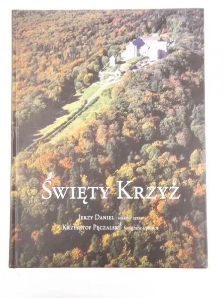 Daniel Jerzy - Święty Krzyż