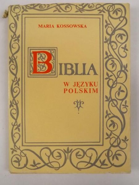 Kossowska Maria - Biblia w języku polskim, Tom II