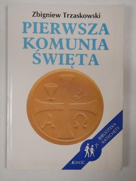 Pierwsza Komunia Święta