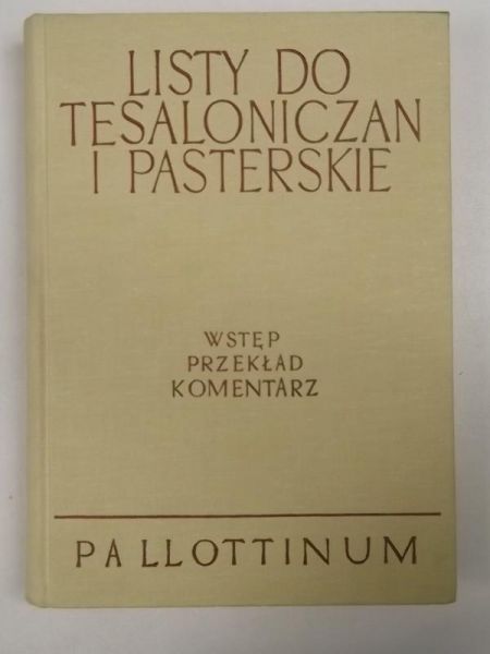 Listy do Tesaloniczan i Pasterskie, Pallottinum