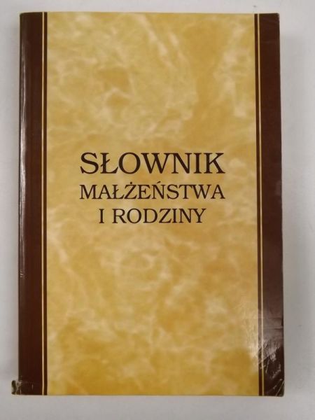 E.  - Słownik małżeństwa i rodziny