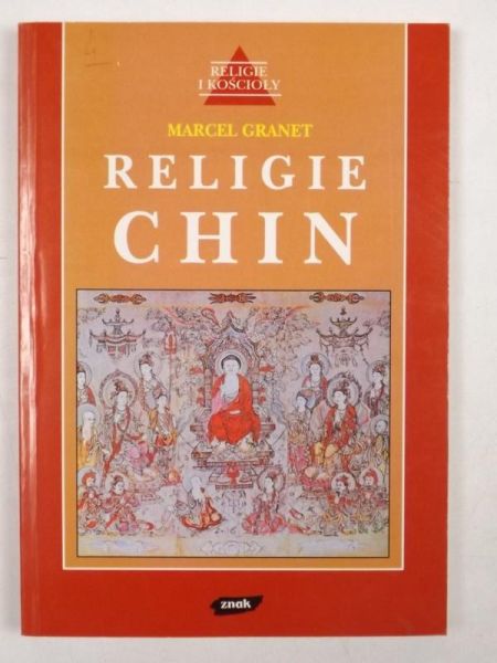 Granet Marcel - Religie Chin